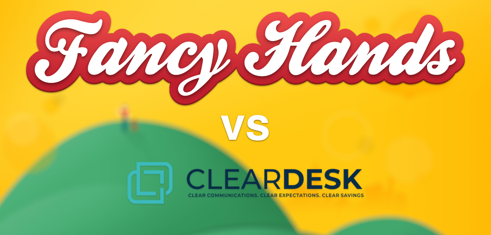 Fancy Hands vs Cleardesk